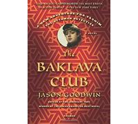 Jason Goodwin The Baklava Club (Tascabile) Investigator Yashim