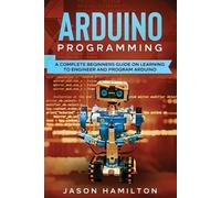 Jason Hamilton Arduino Programming (Tascabile)