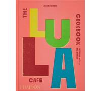 Jason Hammel The Lula Cafe Cookbook (Copertina rigida)