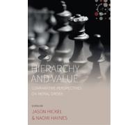 Jason Hickel Hierarchy and Value (Tascabile) Studies in Social Analysis
