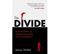Jason Hickel The Divide (Tascabile)