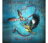 Jason Isbell and The 400 Unit Here We Rest (Vinyl LP) 12" Album