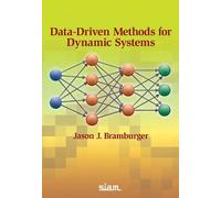 Jason J. Bramburger Data-Driven Methods for Dynamic Systems (Tascabile)