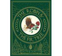 Jason Jameson The Robin and the Fir Tree (Copertina rigida)
