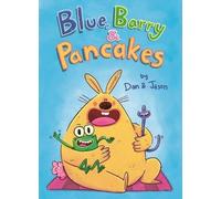 Jason Jason Patterson Dan Abdo Blue, Barry & Pancakes (Copertina rigida)
