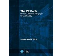 Jason Jerald The VR Book (Tascabile) ACM Books