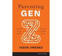 Jason Jimenez Parenting Gen Z (Tascabile)