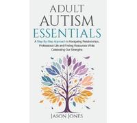 Jason Jones Adult Autism Essentials (Copertina rigida)