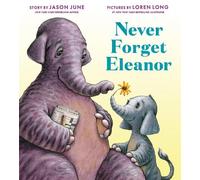 Jason June Never Forget Eleanor (Copertina rigida)