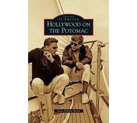 Jason Killian Meath Hollywood on the Potomac (Copertina rigida)