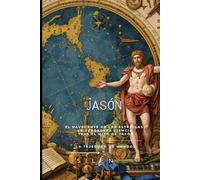 JASON: La Quilla Rota del Héroe