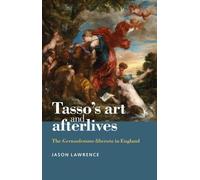 Jason Lawrence Tasso's Art and Afterlives (Copertina rigida)