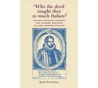 Jason Lawrence ‘Who the Devil Taught Thee So Much Italian?’ (Copertina rigida)