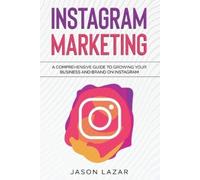 Jason Lazar Instagram Marketing (Tascabile)