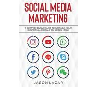 Jason Lazar Social Media Marketing (Tascabile)