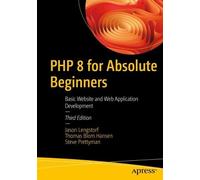 Jason Lengstorf Thomas Blom Hansen Steve Pre PHP 8 for Absolute Beg (Tascabile)