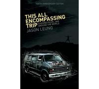 Jason Leung This All Encompassing Trip (Chasing Pearl Jam Aro (Copertina rigida)