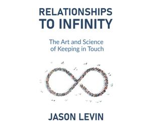 Jason Levin Relationships to Infinity (Tascabile)