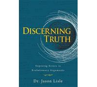 Jason Lisle Lisle Jason Discerning Truth (Tascabile)