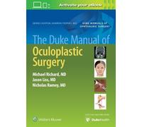 Jason Liss Michael Richard Nichola The Duke Manual of Oculoplastic (Tascabile)