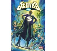 Jason Loo - David Cutler - Luigi Zagaria SENTRY: EREDITA' Marvel Collection