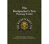 Jason M Campbell The Backpacker’s Ten: Planning Toolkit: 2 (Tascabile)