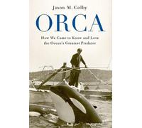Jason M. Colby Orca (Copertina rigida)