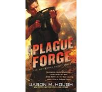 Jason M. Hough The Plague Forge (Tascabile) Dire Earth Cycle