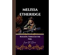 Jason M Oliver Melissa Etheridge (Tascabile)