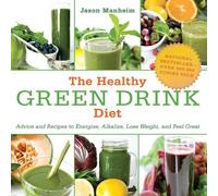 Jason Manheim The Healthy Green Drink Diet (Tascabile)