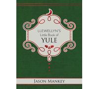 Jason Mankey Llewellyn's Little Book of Yule (Copertina rigida)