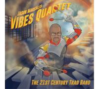 Jason Marsalis Vibes Quartet The 21st Century Trad Band Album