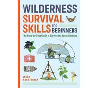 Jason Marsteiner Wilderness Survival Skills for Beginners (Tascabile)