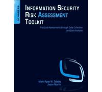 Jason Martin Mark Talabi Information Security Risk Assessment Toolki (Tascabile)