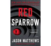 Jason Matthews Red Sparrow (Copertina rigida) Red Sparrow Trilogy
