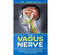 Jason Mayer The Vagus Nerve (Tascabile)