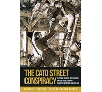 Jason McElligott The Cato Street Conspiracy (Copertina rigida)