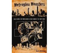 Jason McLean Metroplex Monsters (Tascabile)