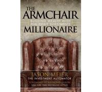 Jason Meier The Armchair Millionaire (Tascabile)