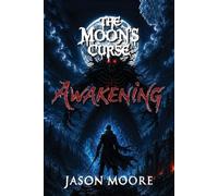 Jason Moore The Moon's Curse (Tascabile) Moon's Curse