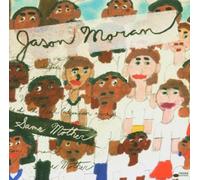Jason Moran - Same Mother by Jason Moran