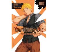 Your Turn to Die: Majority Vote Death Game, Vol. 2 (Tascabile)