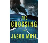 Jason Mott The Crossing (Tascabile)