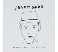 Jason Mraz We Sing, We Dance, We Steal Things (CD) Album