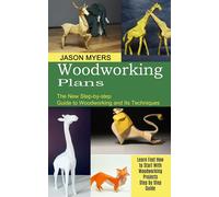 Jason Myers Woodworking Plans (Tascabile)