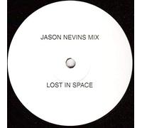 Jason Nevins Mix - Lost In Space - Not On Label