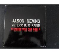 Jason Nevins Vs. Eric B. & Rakim - I know you got soul - 4-Track Cardsleeve CD