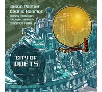 Jason Palmer & Cedric Hanriot City of Poets (Vinyl LP)