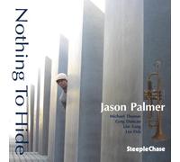 Jason Palmer Nothing to hide (CD) Album