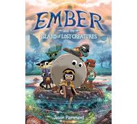 Jason Pamment Ember and the Island of Lost Creatures (Tascabile)
